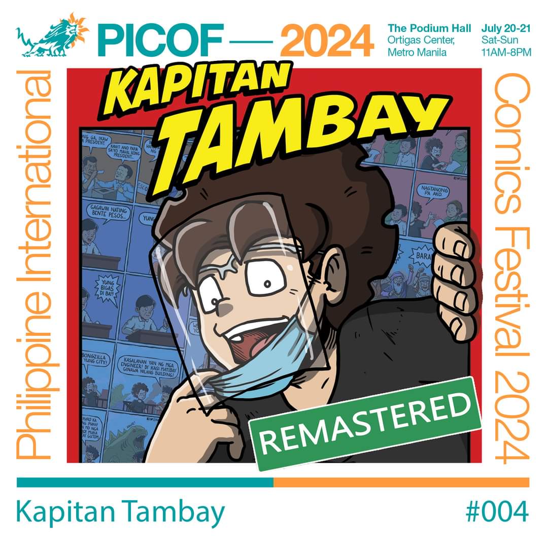 KapitanTambay's tweet photo. Tambay tayo sa Philippine International Comics Festival! July 20-21, 10am-8pm, at 6/F Podium Hall, Podium Mall! Seryoso, ang daming komiks dun! #PICOF2024 #PICOF #PhilippineInternationalComicsFestival https://t.co/eccJuOacdh