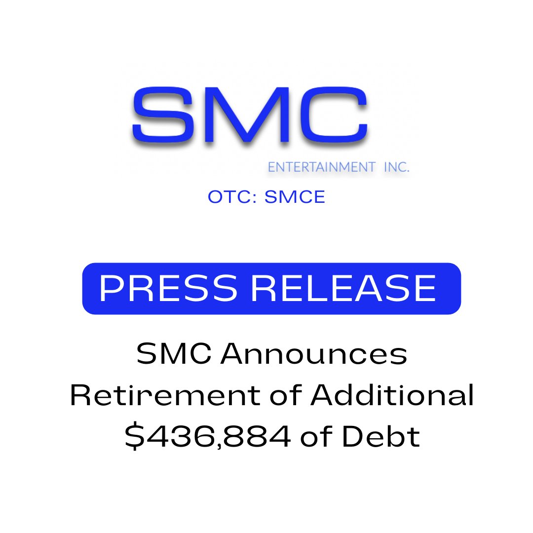 prism_mediawire's tweet photo. $SMCE @SMCE92539883 SMC Announces Retirement of Additional $436,884 of Debt - Press Release: https://t.co/X3iDWcNQ7t #OTC #OTCMarkets #StockMarket #Technology #FinancialServices #PressRelease #PrismMediaWire #SMCE #SMCEntertainment