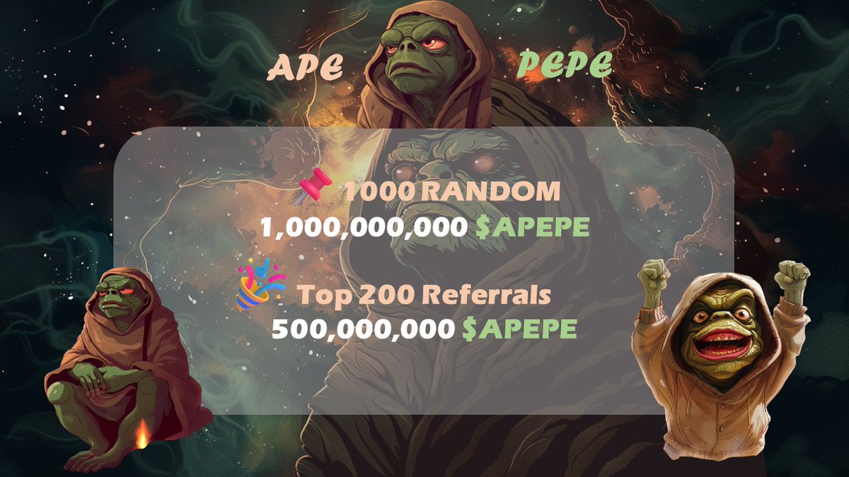 🚨 Airdrop - Apepe ✅️

🎁 Reward :
➪ 1000 random participants will share 1,000,000,000 $APEPE
➪ Top 200 referrers will share 500,000,000 $APEPE

➡️ Airdrop Link  :- Join $APEPE (x.com/APEPE_MEME/sta…)

✅ Guide:
🟢 Follow their Twitter (x.com/APEPE_MEME) and engage