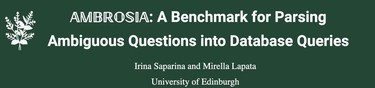 How well do text-to-SQL parsers handle ambiguous questions? 🤔

Introducing 🌿𝔸𝕄𝔹ℝ𝕆𝕊𝕀𝔸, a new benchmark that tests the limits of text-to-SQL semantic parsers in interpreting ambiguous requests!

ambrosia-benchmark.github.io

1/5