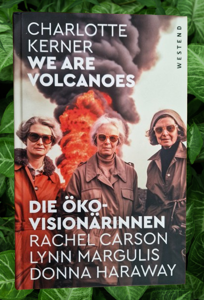 meinetestecke's tweet photo. We are Volcanoes:
Die Öko-Visionärinnen: Carson, Margulis und Haraway
Rezensionsexemplar
Kein menschliches Leben ohne intakte Natur. So die Nachricht dieses Buches.
@WestendVerlag https://t.co/dNtmpsFfBD