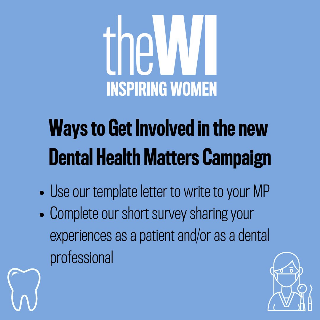 Get involved our new Dental Health Matters Campaign: Inside 'My WI', you'll find our template letter to write to your MP, &amp; a short survey to share your views on your dentistry experience as a patient or professional. mywi.thewi.org.uk/Dental-Health-…  #DentalHealthMatters