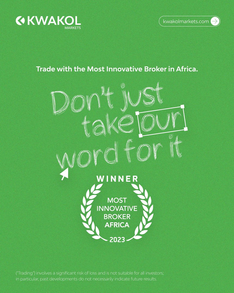 Being recognized as the Most Innovative Broker in Africa energises us to work even harder to fulfill our commitment to providing the most innovative products to our clients to maximise their chances of success in the financial market.

Visit kwakolmarkets.com today!