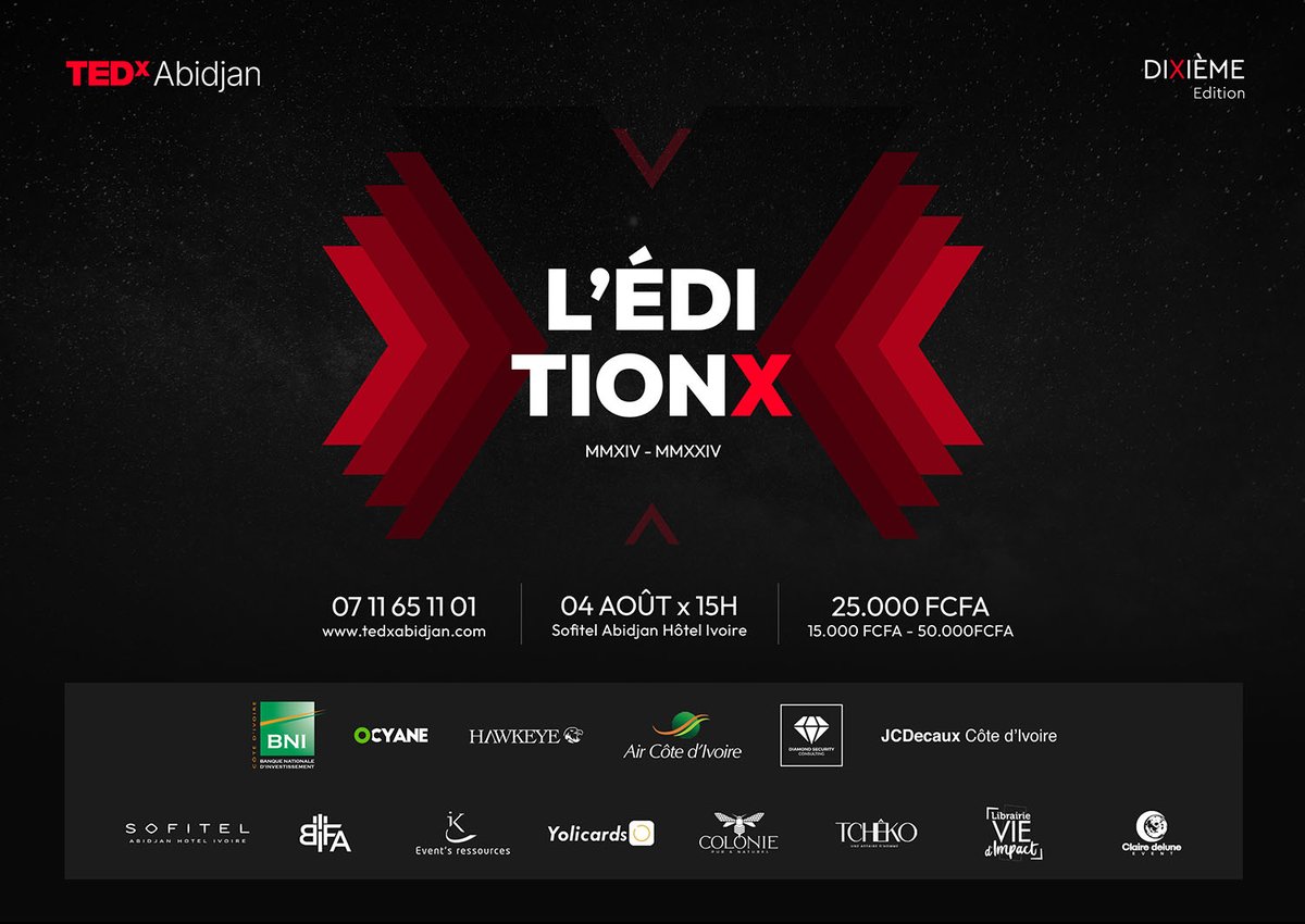 Rendez-vous le 04 Août 2024 dès 15h au Sofitel Abidjan pour une 10ème édition mémorable !
Billetterie : bit.ly/LEditionX
-
#TEDxAbidjan #LEditionX #10ansdepartage