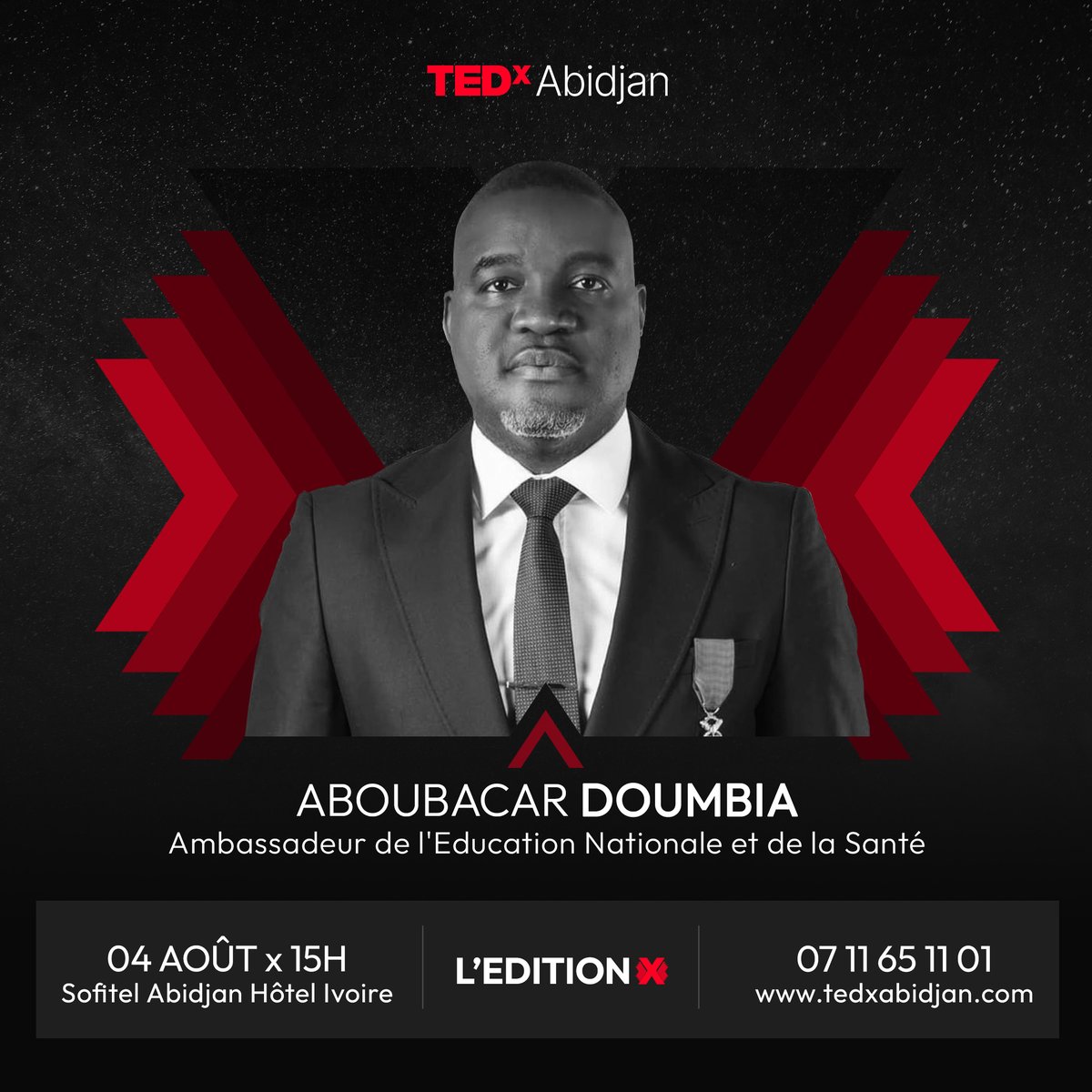 #Speaker5 : Aboubacar Doumbia
Ambassadeur de l'éducation nationale et de la santé, Initiateur du WaraTour, Président de la fondation LION.
Vous pouvez dès à présent acheter vos billets en cliquant sur : bit.ly/LEditionX

#TEDxAbidjan #LEditionX #10ansdepartage