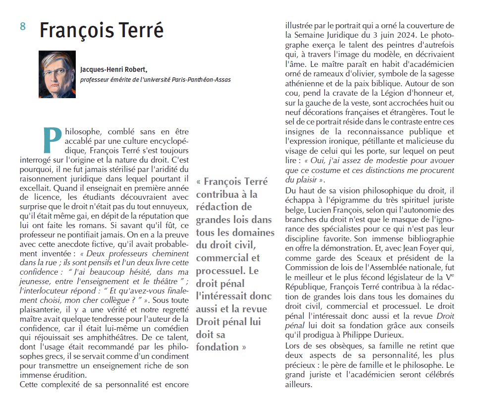 À lire dans le dernier numéro de <a href="/Dr_penal/">Droit pénal</a> le bel hommage à François Terré par le Pr. J.-H. Robert