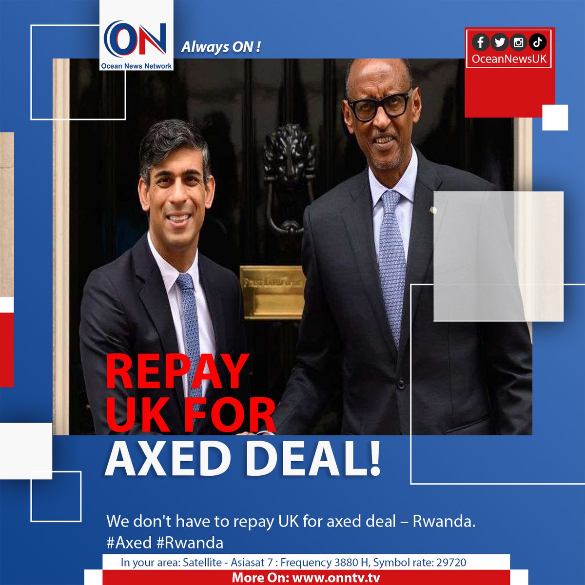 NewsOceanON's tweet image. We don&apos;t have to repay UK for axed deal – Rwanda. #Axed #Rwanda

#OceanNewsUK #UK #Ocean #breaking #latest #London

More On: oceannewsuk.com

📺 Satellite - Asiasat7: Frequency 3880 H, Symbol Rate: 29720