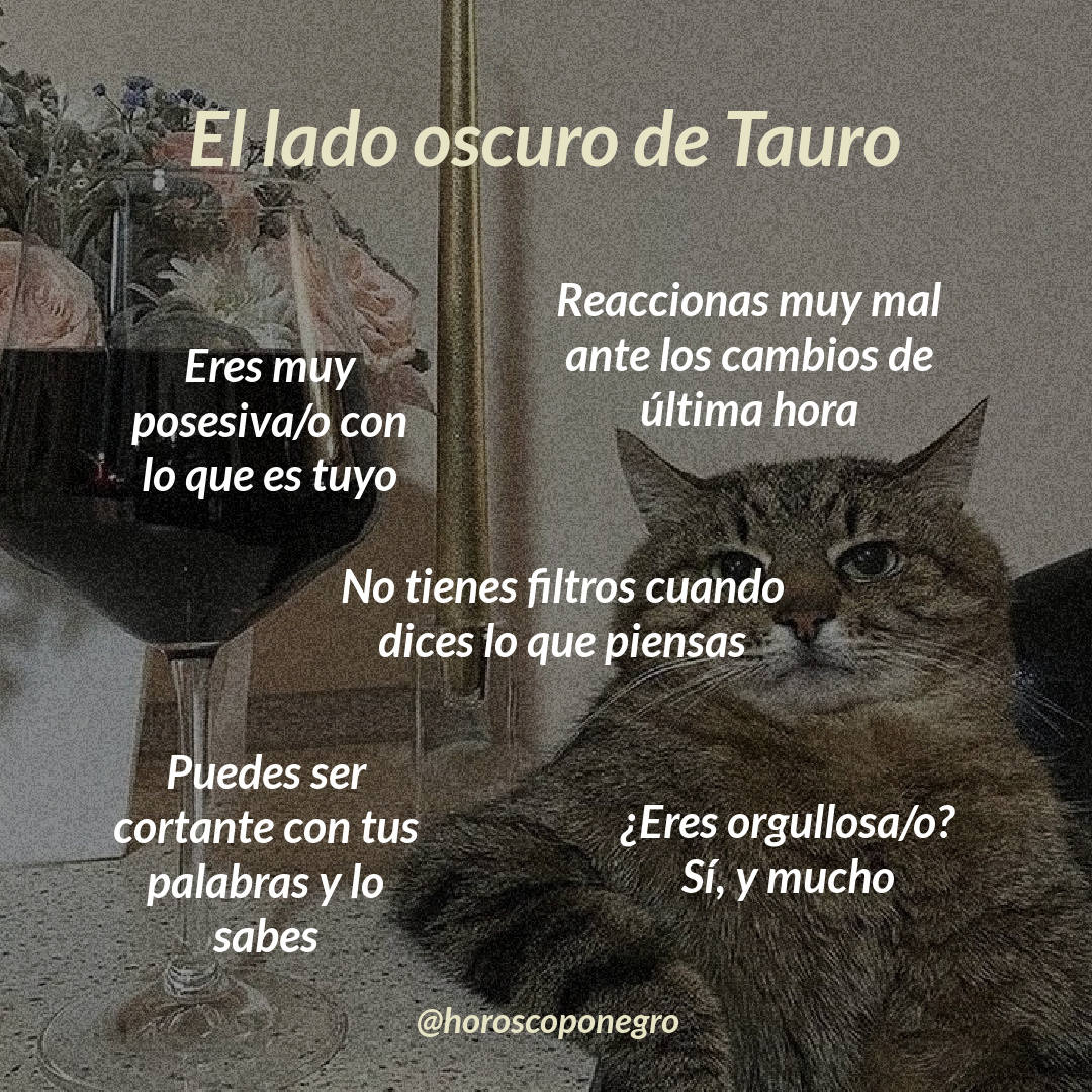 ⚠️ Tu lado oscuro, Tauro ⚠️
