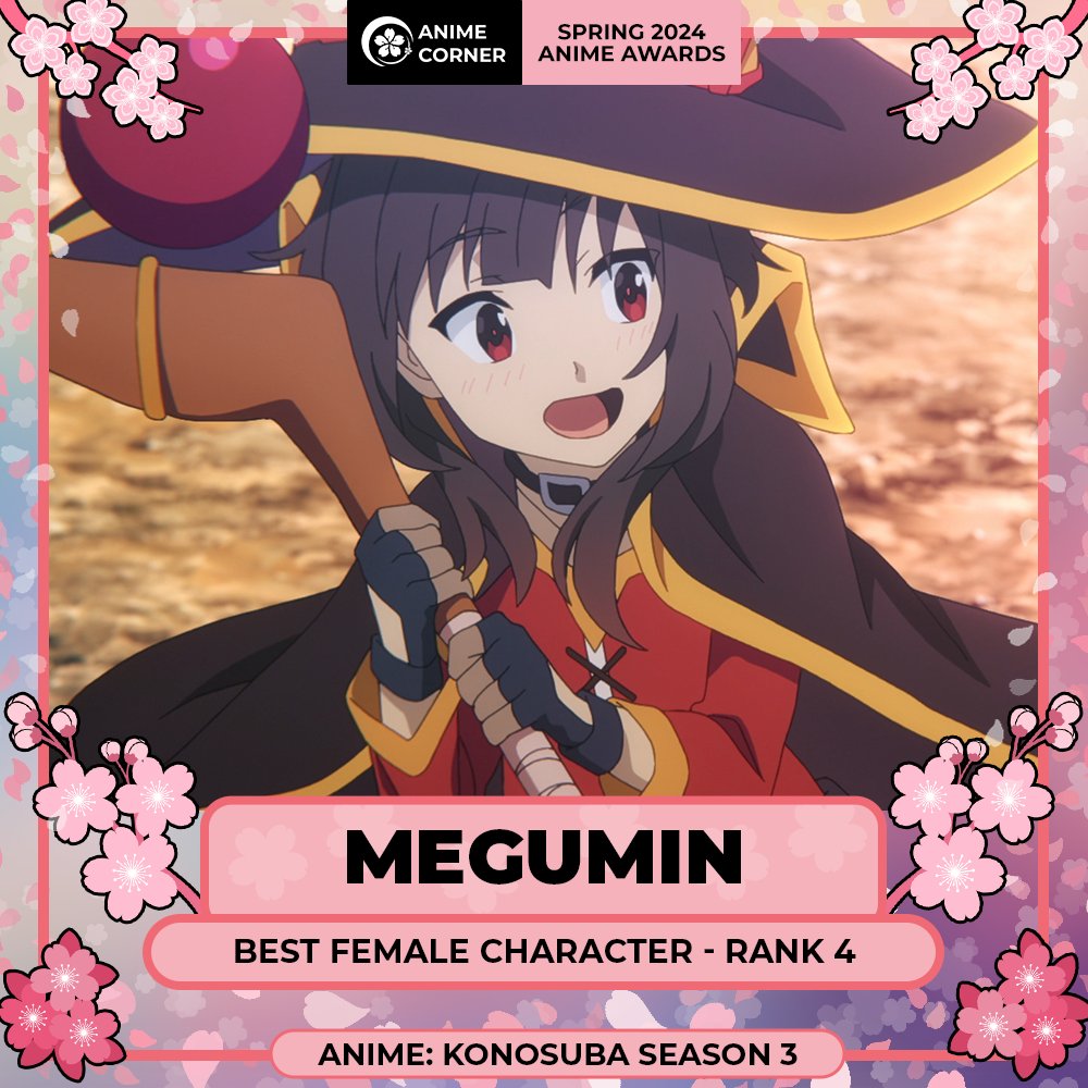 Spring 2024 Anime Awards Best Female Character Rank 4: Megumin CV (JP): Rie Takahashi CV (EN): Erica Mendez Anime: KONOSUBA -God's blessing on this wonderful world! Spring 2024 Anime Awards Best Female Character Rank 4: Megumin CV (JP): Rie Takahashi CV (EN): Erica Mendez Anime: KONOSUBA -God's blessing on this wonderful world!