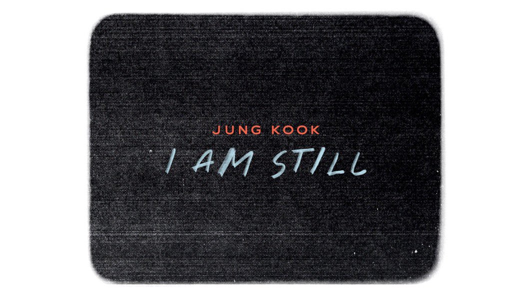 PopBase's tweet image. Jungkook announces ‘I AM STILL’, coming to cinemas soon.