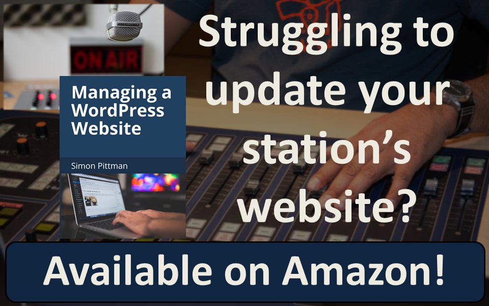 Responsible for looking after your #HospitalRadio or #CommunityRadio station's website?

Unsure how to edit content, etc.?

My book cuts out the jargon, and focuses on the essentials for the day-to-day management of your website.

Available from Amazon at:
amazon.co.uk/dp/1698461704/
