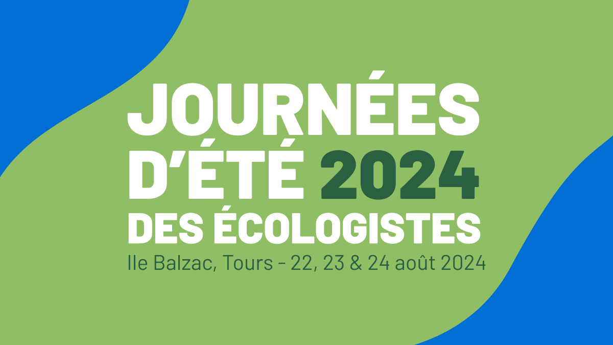 🟢 Rejoignez-nous à Tours ! 

📆 Participez à la 40e édition des Journées d’été des Écologistes, les 22, 23 et 24 août prochains.

Les <a href="/Journeesdete/">Journées d'été des écologistes</a> c'est l'événement politique de la rentrée pour les écologistes #JDE2024

👉 journees-ecologistes.fr