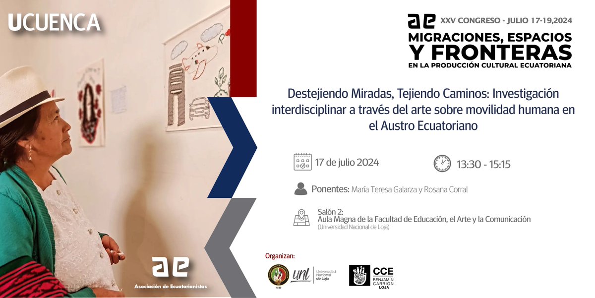 #Investigación | Las investigadoras de la <a href="/udecuenca/">UCuenca</a>, Maite Galarza y Rosana Corral, participarán en el XXV Congreso de la <a href="/ecuatorianistas/">Asociacion de Ecuatorianistas</a> "MIGRACIONES, ESPACIOS Y FRONTERAS en la producción cultural ecuatoriana". 
<a href="/UNLoficial/">Universidad Nacional de Loja</a> <a href="/cculturaloja/">CCE Núcleo de Loja</a> <a href="/pydlos/">Pydlos Ucuenca</a>
<a href="/Fartesucuenca/">Facultad de Artes</a> <a href="/FFilosofiauc/">Facultad de Filosofía UCuenca</a>