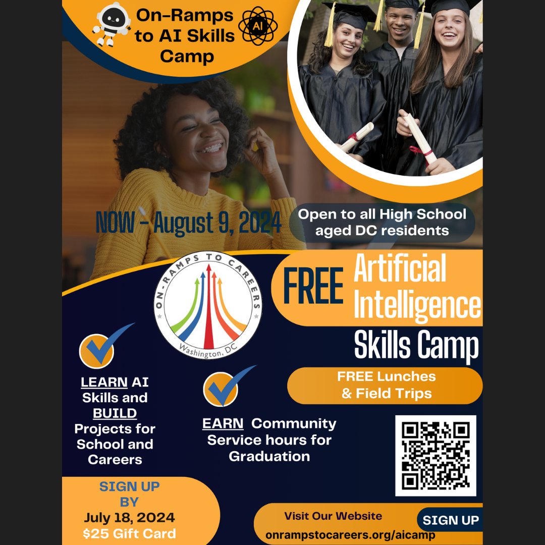 Are you a DC high school student interested in learning AI Skills this summer and don't have SYEP?  On-Ramps is launching it's newest program - AI Skills Camp! It's FREE and includes daily FREE LUNCHES for participants!  

Register ASAP:
onrampstocareers.org/aicamp

#AI #Free #STEM