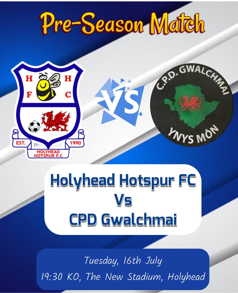 Next Up | 🔵⚪️🐝

Unfortunately our scheduled pre-season fixture has been cancelled tomorrow ❌

Next up for Hotspur is <a href="/cpdgwalchmaifc/">CPD Gwalchmai FC</a> at Home Tuesday Evening.

🆚 <a href="/cpdgwalchmaifc/">CPD Gwalchmai FC</a> 
🗓️ 16/7/24 (Tues)
⏰ 19:30 KO
🏟 The New Stadium
⚽️ Pre-Season Friendly

#HHFC

🔵⚪️🐝