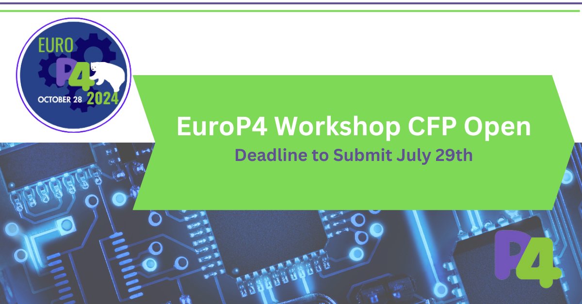 P4lang's tweet photo. The CFP for EuroP4 is now open! Don’t miss the opportunity to share ideas and research enabled by P4. Submission deadline is July 29 |  https://t.co/lluf8HRf2f
#P4 #P4Workshop #OpenSource https://t.co/PLNZskpstQ