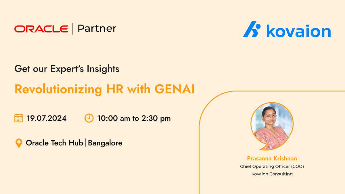 kovaion's tweet photo. Join Prasanna for Expert Insights on "Revolutionizing HR with GenAI" at the prestigious @oracle Tech Hub on 19th July 2024 (Friday)!
Email to:
👉 satheesh.m@kovaion.com
#Kovaion #Oracle #GenAI #transformHR #oraclehcmcloud #oraclehcm #hcmcloud #oraclefusioncloudhcm https://t.co/gEzva6J8Ir