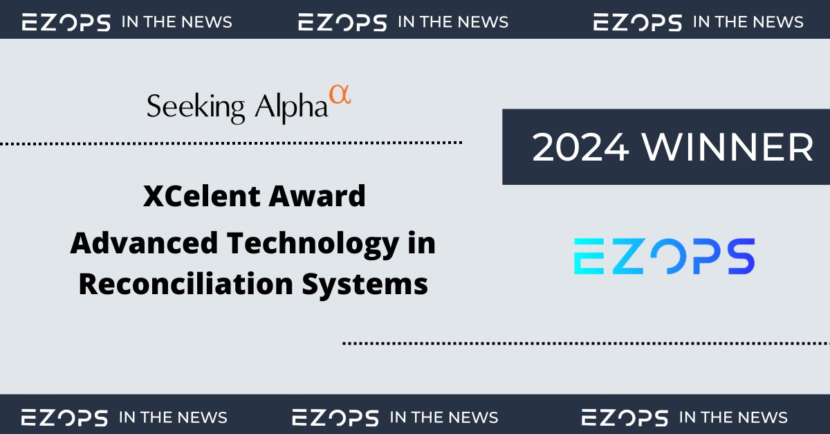 ezopsinc's tweet photo. Featured on Seeking Alpha, EZOPS wins Celent’s prestigious 2024 XCelent Award for Advanced Technology in Reconciliation Systems!

Read more:
https://t.co/tc5HHNyCDk

#Reconciliation #Celent https://t.co/vdOjJOS3Uw