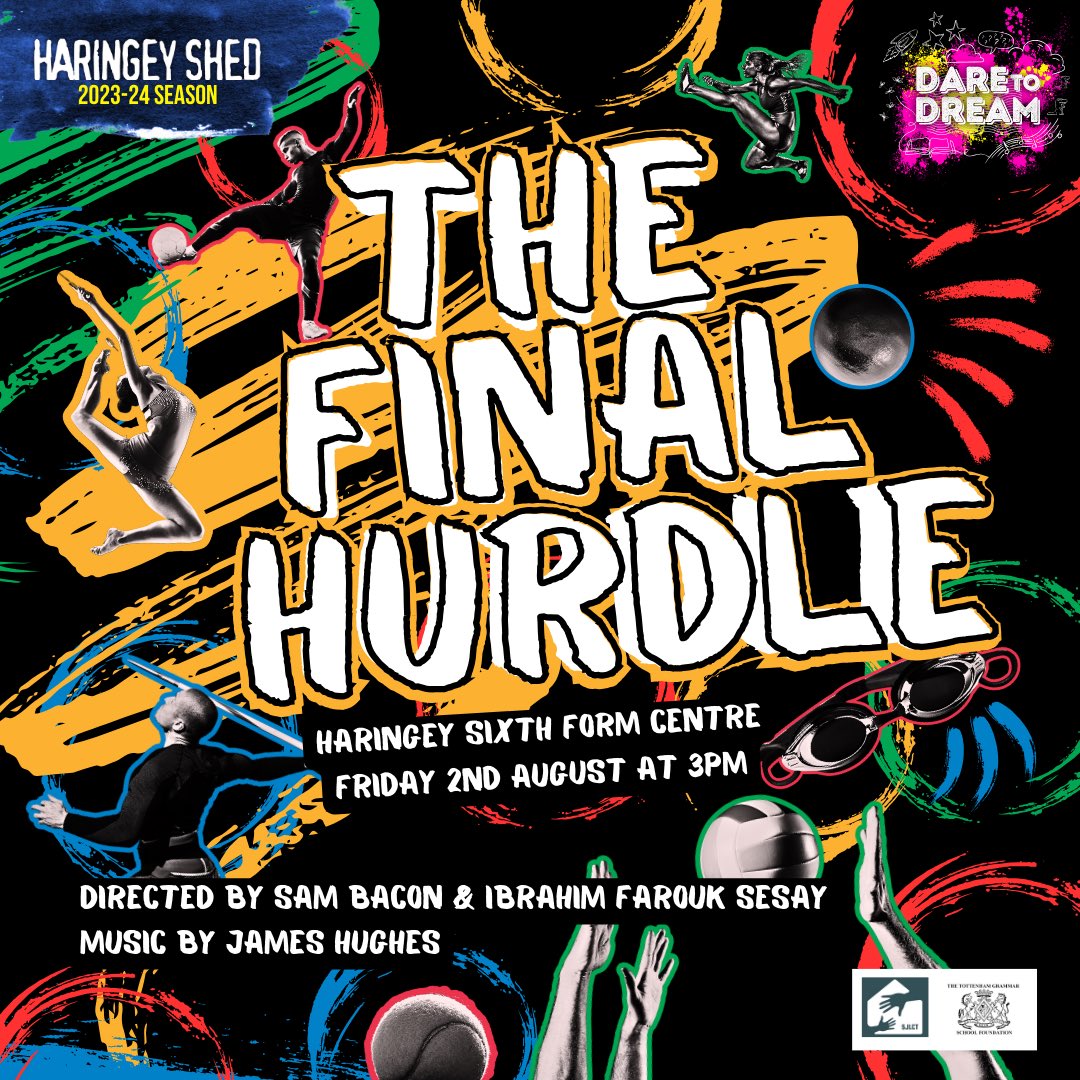 Children’s Summer Theatre • The Final Hurdle 
 
Directed by Ibrahim Sesay and Sam Bacon
Music by James Hughes

Performance on Friday 2nd August at 3pm
