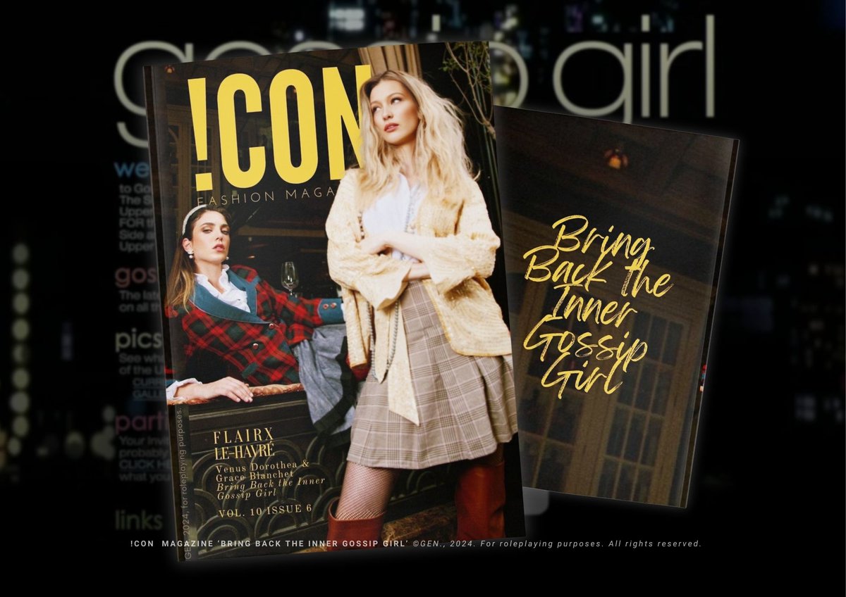 ㅤ
#INNERGOSSIPGIRL !𝐂𝐎𝐍 𝐅𝐀𝐒𝐇𝐈𝐎𝐍 𝐌𝐀𝐆𝐀𝐙𝐈𝐍𝐄 Volume 10 Issue 6 'BRING BACK THE INNER GOSSIP GIRL'
ㅤ