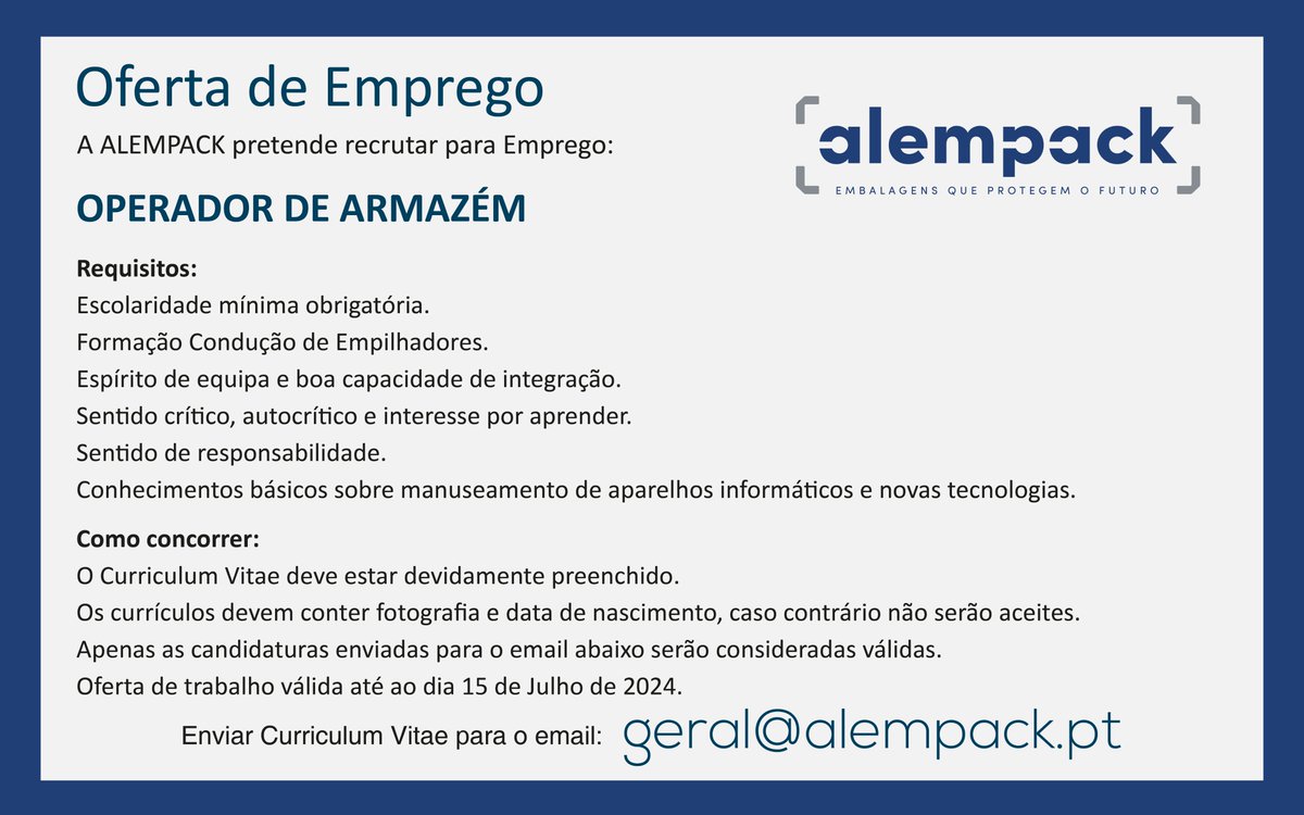 Alempack_LDA's tweet photo. Oferta de Emprego para Operador de Armazém.
Válida até 15 de Julho de 2024. https://t.co/pNtU5upH4n