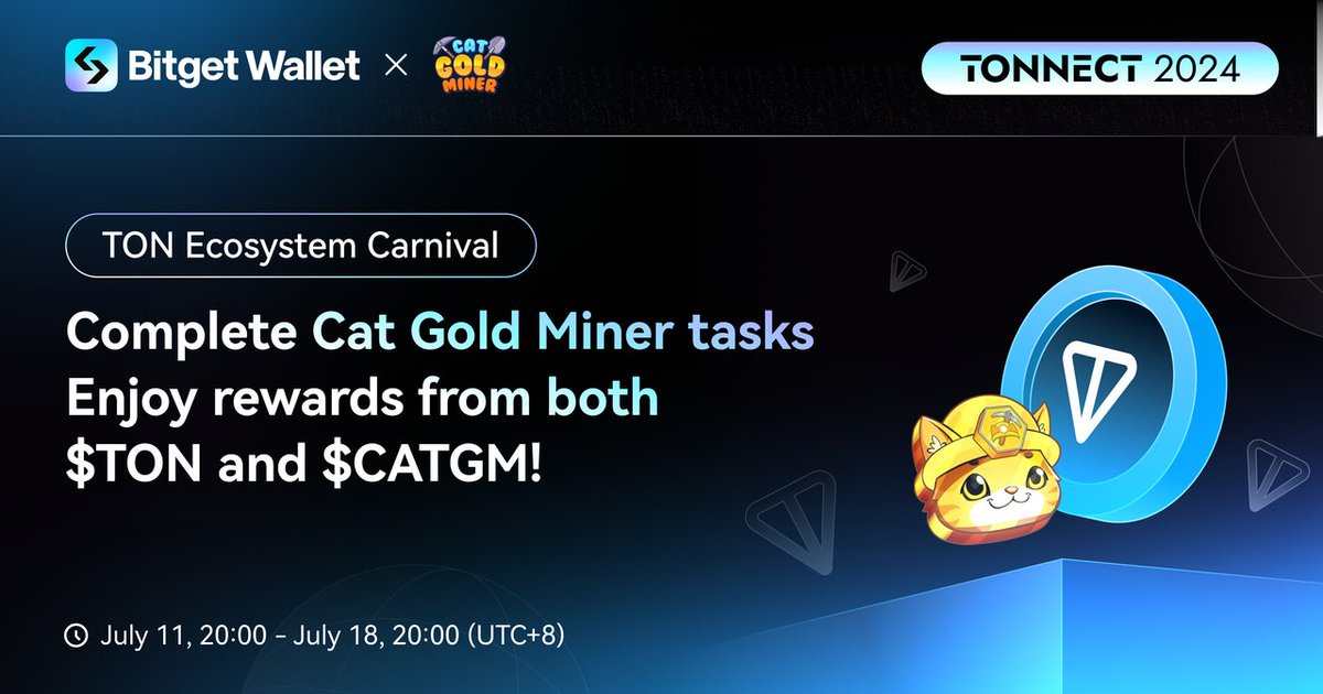 BitgetWallet's tweet photo. 🎉【TONNECT 2024】TON Ecosystem Carnival continues: @catgoldminer missions are here!

✨ Head to Cat Gold Miner to complete #BitgetWallet tasks and earn 100% guaranteed amount of at least 110 $CATGM, plus a chance to win a share of $5000 $TON!

New users completing tasks also receive a 100% bonus of 5 GASU 🔥 Don't miss out!

☁️ How to enter: 
1️⃣ Download #BitgetWallet: https://t.co/PKVWAyvBE6 
2️⃣ Access "Earning Center" 
3️⃣ Complete Bitget Wallet tasks on Cat Gold Miner

📅 Event period: July 11, 20:00 to July 18, 20:00 (UTC+8)

📘 Get started now: https://t.co/H3bLeSqaKd

#TONNECT2024 #TON