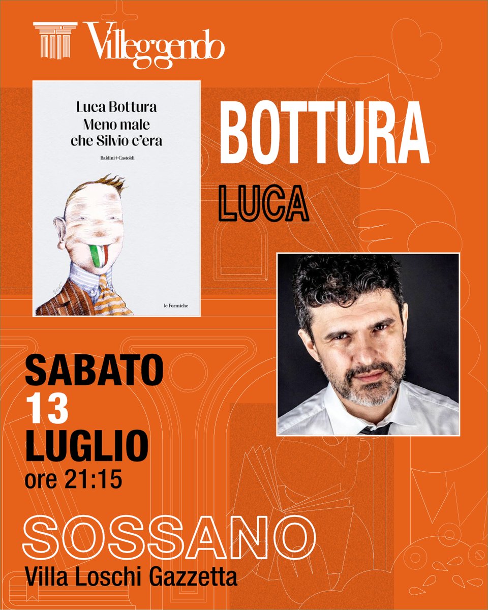 Luca Bottura a #Villeggendo 2024. Appuntamento a Villa Gazzetta - Sossano (VI). <a href="/bravimabasta/">Luca Bottura</a> <a href="/ComunediSossano/">Comune di Sossano</a> <a href="/GiornaleVicenza/">Il Giornale di Vicenza</a>