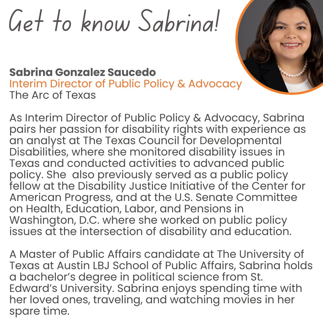 TheArcofTexas's tweet photo. Get to know Sabrina Gonzalez Saucedo, our Interim Director of Public Policy &amp; Advocacy! #DisabilityPrideMonth #TxLege https://t.co/ajgswtlmxy