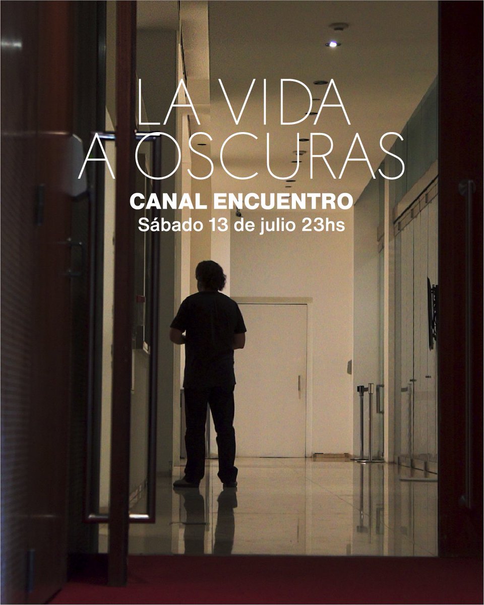 Este sábado a las 23hs se estrena LA VIDA A OSCURAS en televisión. La gente de Canal Encuentro no puede difundir su programación ya que sus redes están clausuradas por el Gobierno como parte de lo que llaman un "proceso de reorganización" 💀. Si pueden compartir, agradecidos.