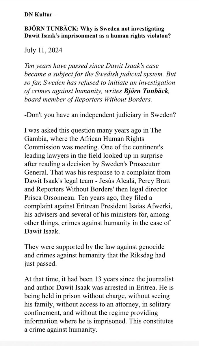 bergersus's tweet photo. In today’s DN, ⁦@Tunback⁩ calls on Sweden to open a criminal investigation of the Eritrean regime for crimes against humanity committed against 🇸🇪journalist #DawitIsaak who has been imprisoned in Eritrea for 22 years without charge or trial. Here the English transl. https://t.co/bDJyJNDd8t