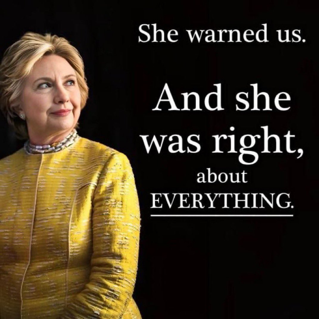 Hillary was absolutely right 💯