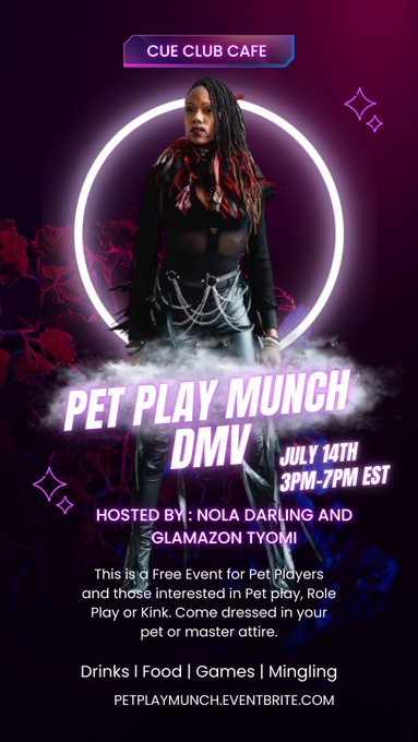 Meet me and my girl Nola Darling at our Pet Play Munch July 14th from 3pm-7pm in the DMV. This is a free<a href="/tag/talent"class="tags"><span>#talent</span></a>