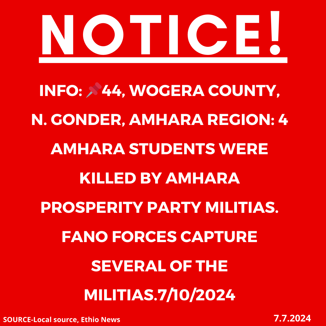 xotrinx1's tweet photo. INFO: 📌44, Wogera county, N. Gonder, Amhara region: 4 Amhara students were killed by Amhara prosperity party militias. Fano forces capture several of the militias.7/10/2024

#Ethiopia #xotrin #Amharagenocide #Amharamassacre #OromoENDFmurdersAmharacivilians #OromoENDFkillings #ENDFkillingAmharacivilians