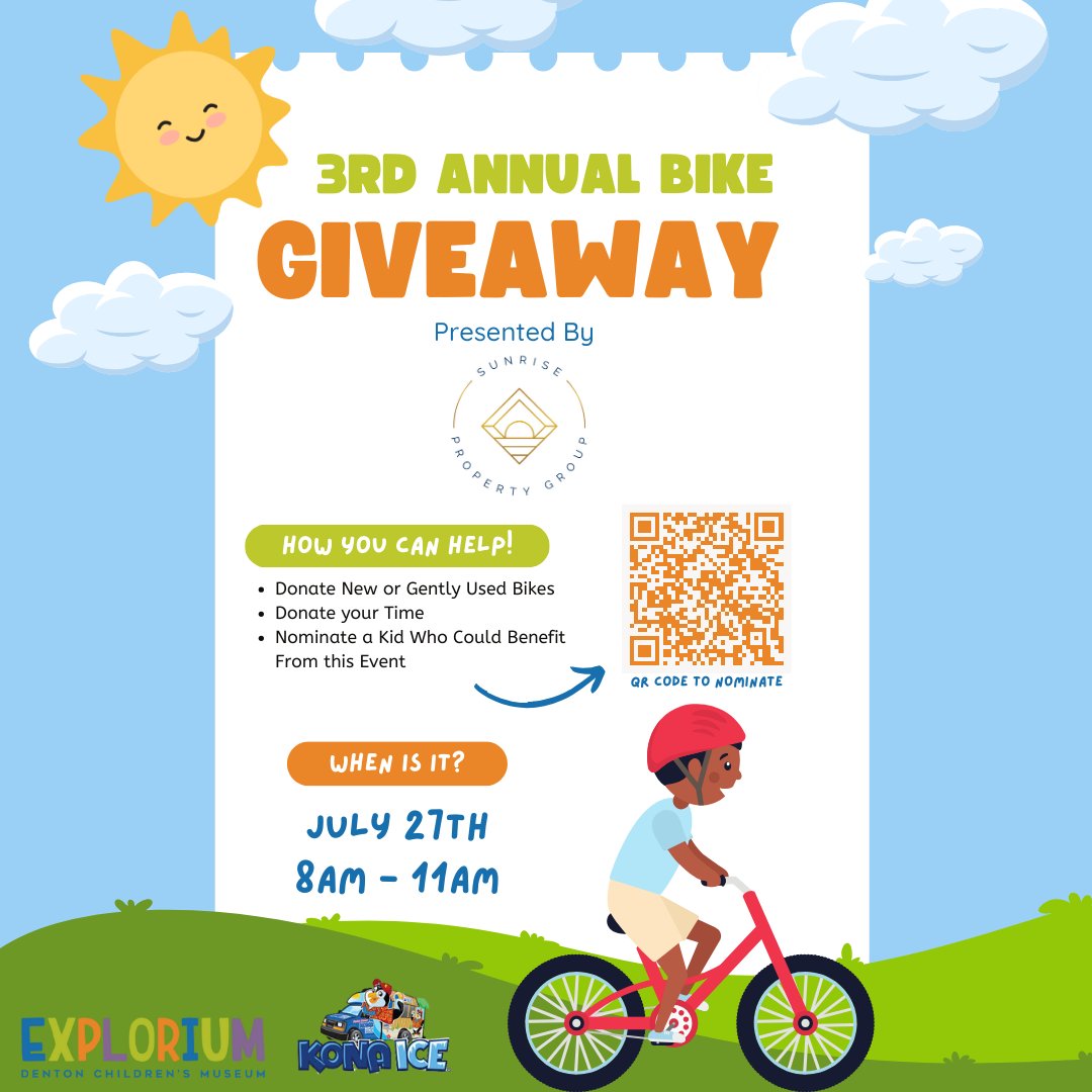 exploriumdenton's tweet photo. Sunrise Property Group is hosting their 3rd annual bike giveway here at Explorium! 
From 8am-11am Sunrise Property Group will be giving bikes away to the nominated kiddos! To nominate a kid who deserves a new bike just fill out the form on our website! https://t.co/Xay6xcNcMN