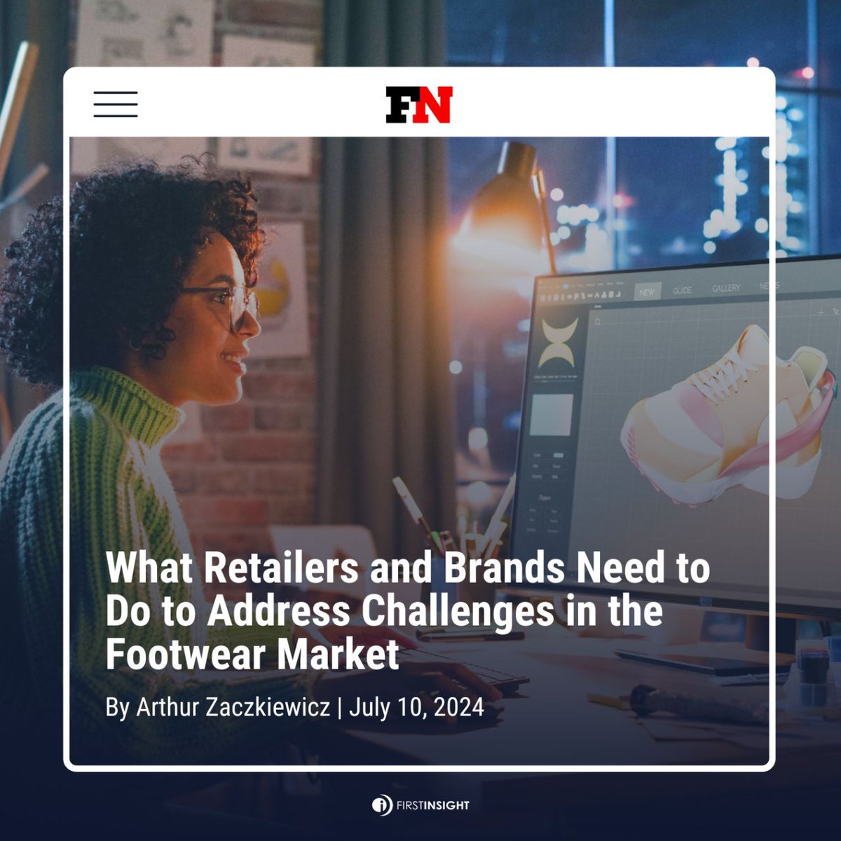 Our CEO, Greg Petro, recently sat down with Footwear News for a discussion on what brands and retailers can do to address the current challenges affecting the footwear market. 👟 

First Insight, Inc. | bit.ly/3LiOigT