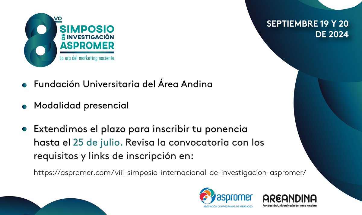 Aspromer's tweet photo. Extendimos la fecha para que inscribas tu ponencia a nuestro 8vo Simposio internacional de investigación @Aspromer con el apoyo de @Areandina y su programa de Mercadeo y Publicidad.
Links de inscripción y requisitos en: https://t.co/nmXoxfiA8P https://t.co/0H3tLyedFA