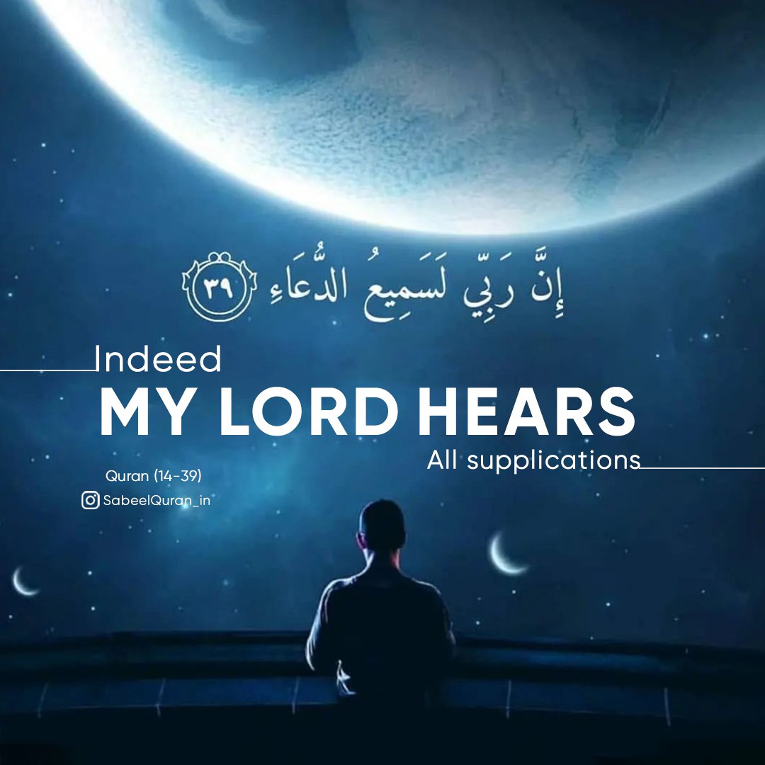 SabeelQuran's tweet photo. Paigham-e-Quran 💌

"Indeed my lord hears all supplications"🤍

#Quran
#lifeWithQuran https://t.co/0pdWA0CyLx
