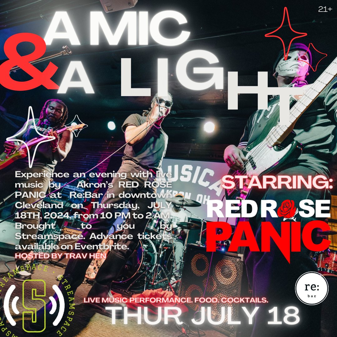 A MIC &amp; A LIGHT w/ <a href="/redrosepanic/">Red Rose Panic</a> THUR JULY 18!
Get Your Tickets Now!

eventbrite.com/e/a-mic-a-ligh…