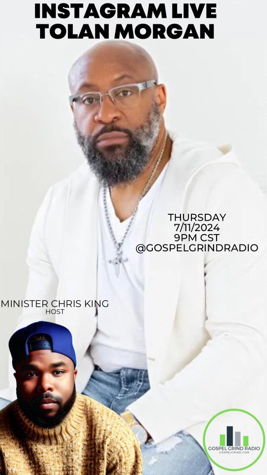 tolan_morgan's tweet photo. I’m honored to be on @GospelGrind tonight live on Instagram at 9pmCST/10pmEST w/ Min. Chris King. #humbled #OMD #OnAnotherNote https://t.co/TJZdpVFmr2