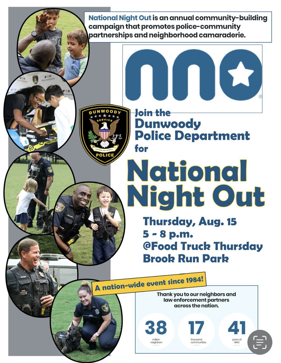 Make sure join Dunwoody PD for their annual National Night Out at  Food Truck Thursday located at Brook Run Park on August 15th!  #NNO #foodtruckthursday #communitypolicing #police #dunwoodypolice
