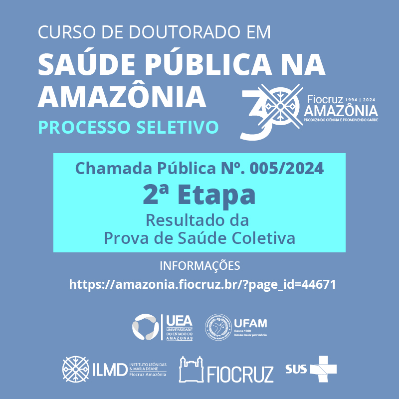 Divulgado resultado da Prova de Saúde Coletiva do programa DASPAM

Saiba mais em: amazonia.fiocruz.br/?p=46784