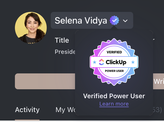 Pretty cool to get an email from <a href="/clickup/">ClickUp</a> that I'm now a 'Verified Power User.'

Evidently my obsessive use of it for my agency's workflow, and helping other orgs/people set up, refine, and/or automate theirs puts me in the top 10% of users! 🤯