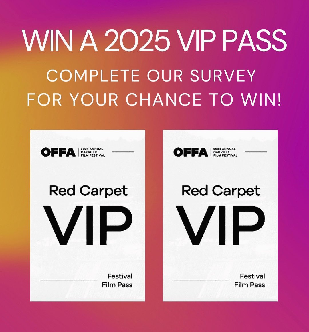 theOFFA's tweet photo. 🎟️✨Share your thoughts on this year’s festival for a chance to win a VIP Ticket to our 2025 Film Festival! 

Complete the quick Audience Survey here: https://t.co/NyHJ8CsSaF

Your feedback helps us make each year better than the last. Good luck!

#OFFA #FilmFestival #Oakville https://t.co/ut3UmGOzSu