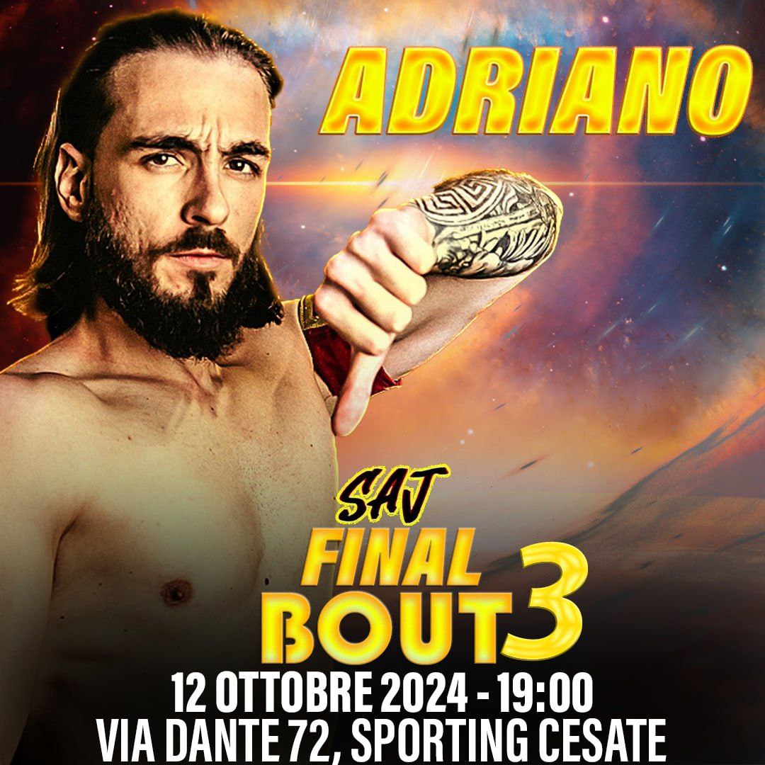 SAJWrestling's tweet photo. More names announced!

🎫 https://t.co/WbUdknIL8i

☄️ SAJ FINAL BOUT 3| 12 OTTOBRE| SPORTING CESATE (MILANO)
Also:
👁 AREZ
💎 SADIE GIBBS 
🇪🇸 ZOZAYA https://t.co/VbnsbkNkco