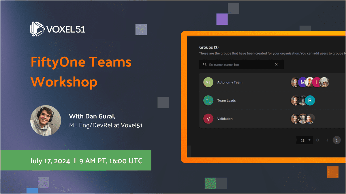 Voxel51's tweet photo. Struggling to manage the AI/ML workflows across your team? 

Join us for a free, hands-on workshop with Daniel Gural on July 17 to discover how FiftyOne Teams can supercharge your AI projects! 

👉 Register now: https://t.co/LRLGOsy2lM 

#ComputerVision #MachineLearning #AI https://t.co/vyrxNrmUQX