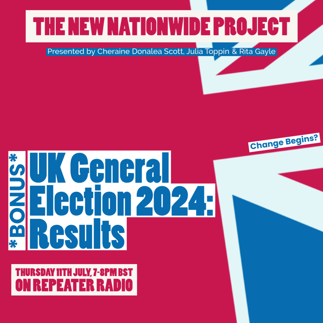 new_nationwide's tweet photo. 📣 Bonus Episode!
⚡️ TODAY @ 7pm bst/2pm est.
🗓️ Thursday, 11 July 2024.
🇬🇧 General Election 2024: Results.
🎙️ Hosts @Goldielocs16, @Miss_Toppin & @rita_gayle HAD to return to discuss what really happened and what it all means for us!
📻 @Repeater_Radio https://t.co/tIkxZC6HPE https://t.co/bsJuQTxFbo