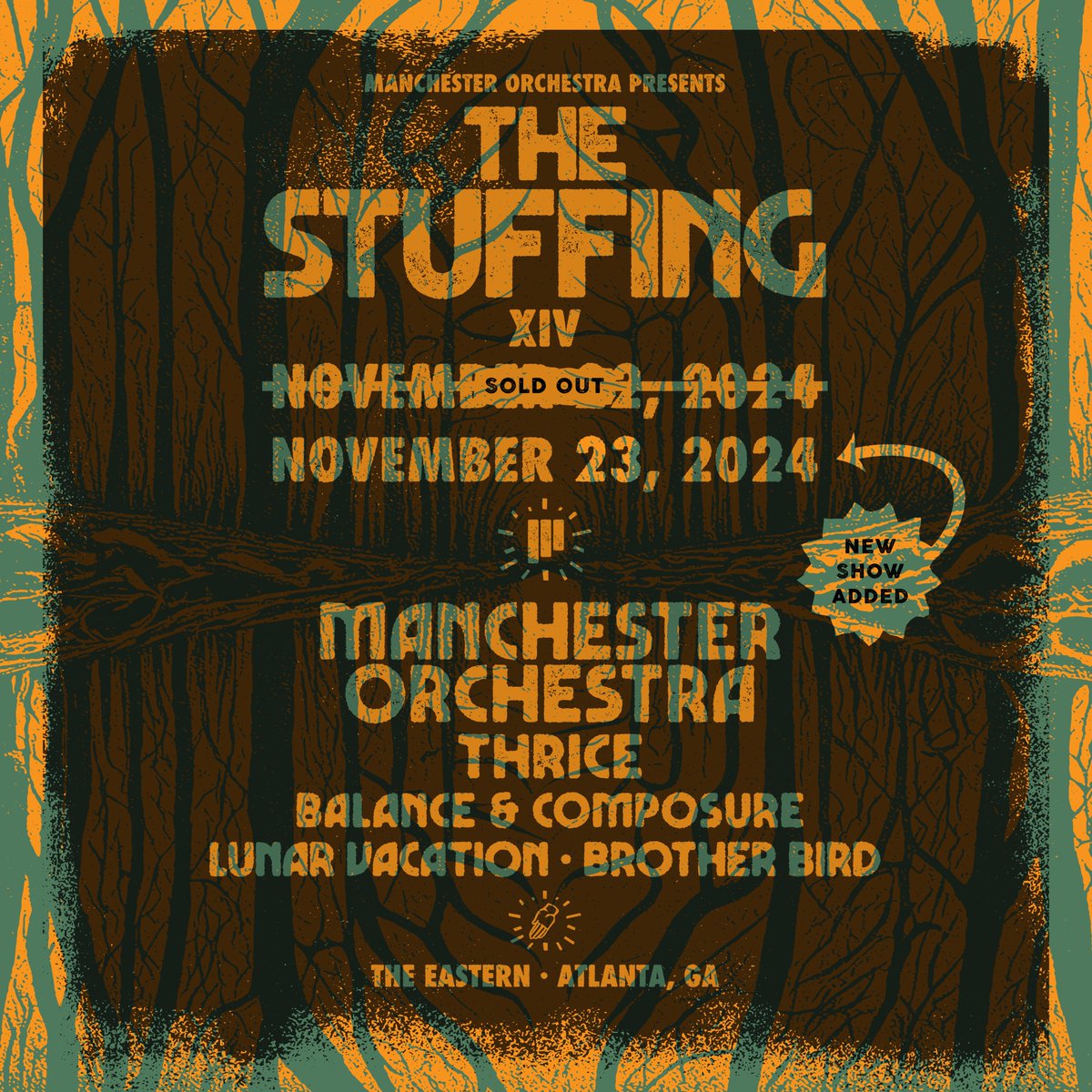 eastern_atl's tweet photo. @ManchesterOrch ᴛʜᴇ ꜱᴛᴜꜰꜰɪɴɢ xɪᴠ on november 22nd is SOLD OUT!!

we added a second show on 11/23!!🔥 

+Thrice, Balance &amp; Composure, Lunar Vacation, and Brother Bird!

tickets on sale today @ 1pm
https://t.co/gzRn6rQJ31 https://t.co/hcll9bWqOp