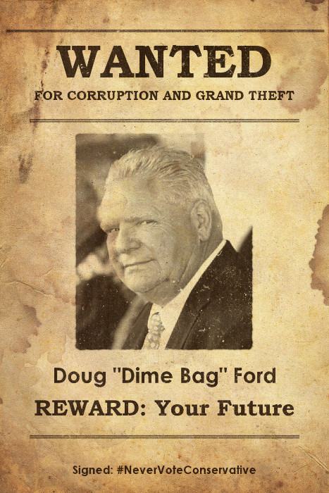 BOLO

Suspect in process of stealing assets owned by the People of Ontario to enrich his "friends."

Known to occasionally loiter at Queen's Park when not hiding in Muskoka.

Considered dangerous to the future of this province.
#ygk #OnPoli #LCBO #OntarioScienceCentre #GreenBelt