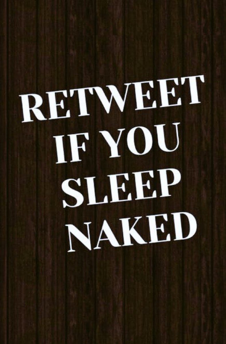 I sleep with jammies on. 🤷🏽‍♀️