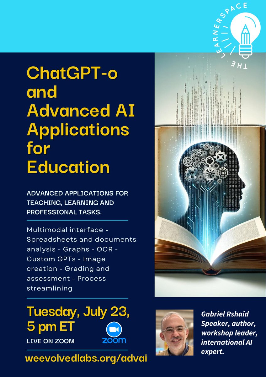 A new date for our Advanced AI Course for Educators, Tuesday, July 23, 6pm ARG/URU/CHI, 4 pm COL/PER – 3 pm MEX. Examples related to teaching and learning and other school processes, data analysis, text processing, creating customized AI bots for grading. weevolvedlabs.org/advai/